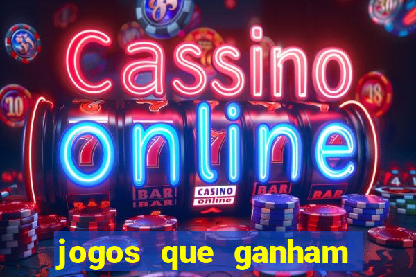 jogos que ganham dinheiro sem depositar nada