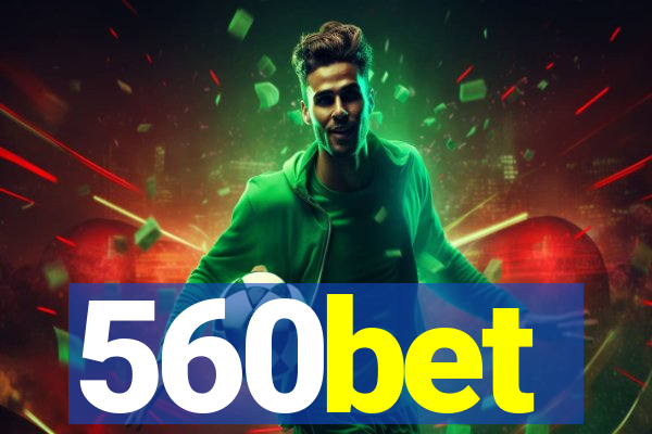 560bet