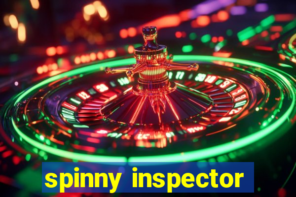 spinny inspector