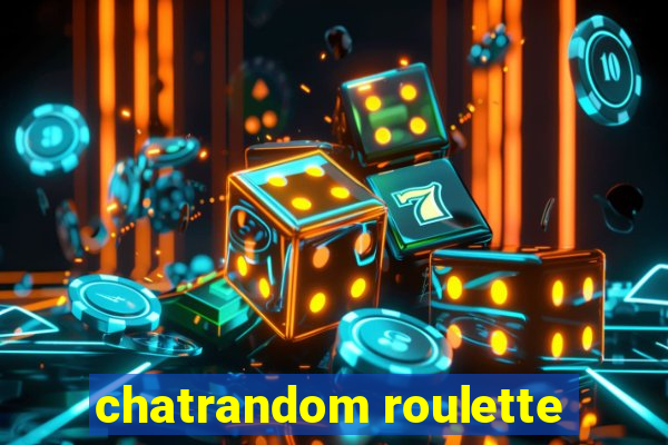 chatrandom roulette