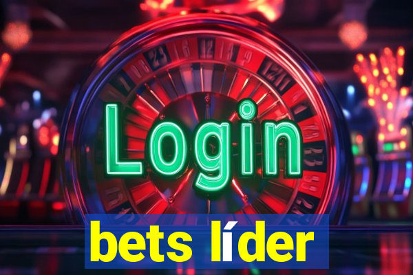 bets líder