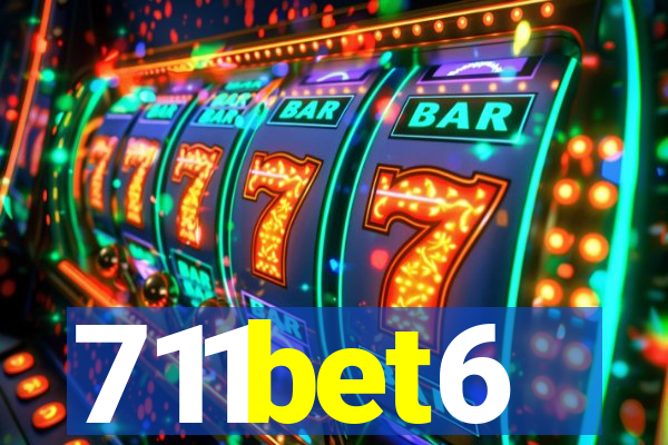 711bet6