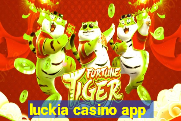 luckia casino app