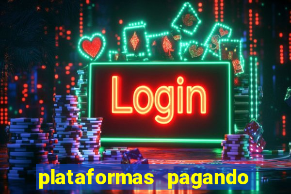 plataformas pagando no cadastro slots