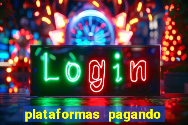 plataformas pagando no cadastro slots