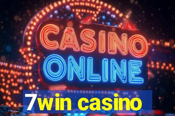 7win casino