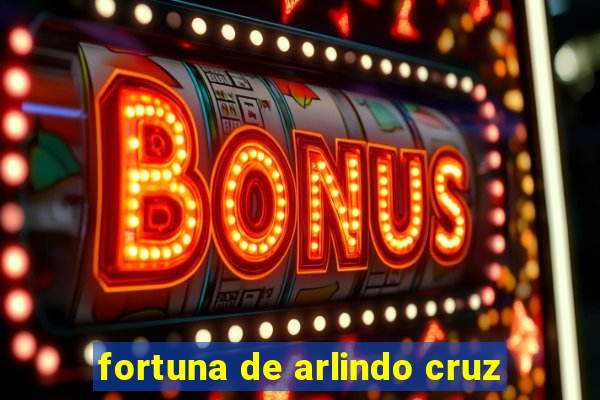 fortuna de arlindo cruz