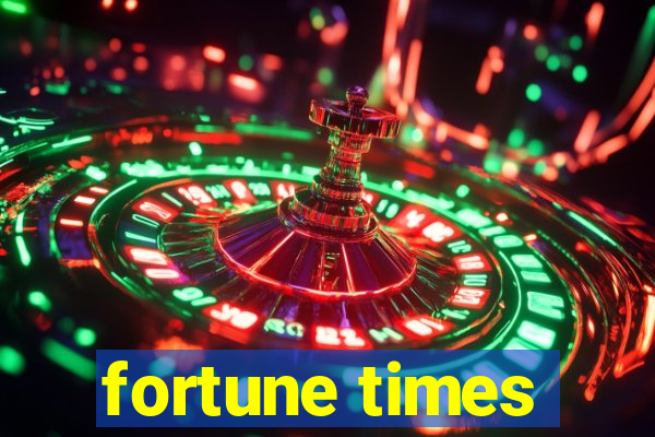 fortune times