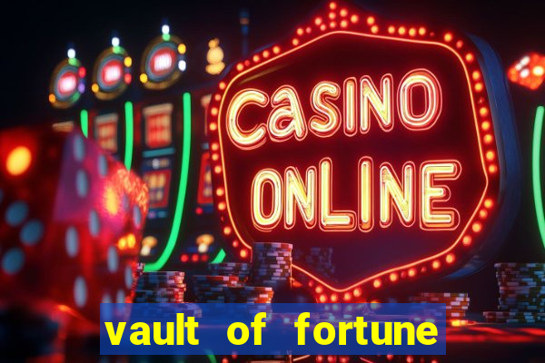 vault of fortune slot free play