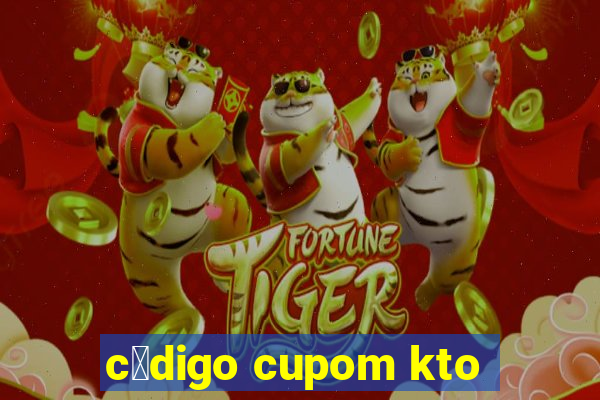 c贸digo cupom kto