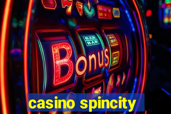 casino spincity