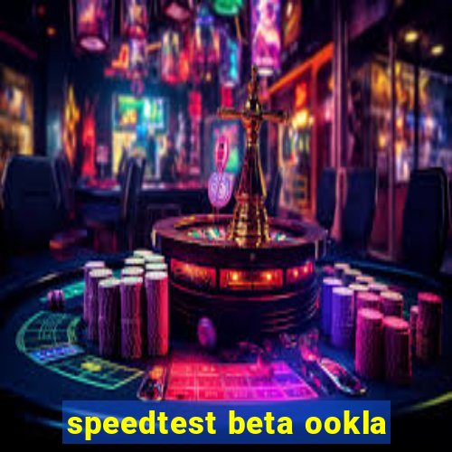 speedtest beta ookla