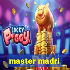 master madri