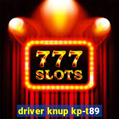 driver knup kp-t89