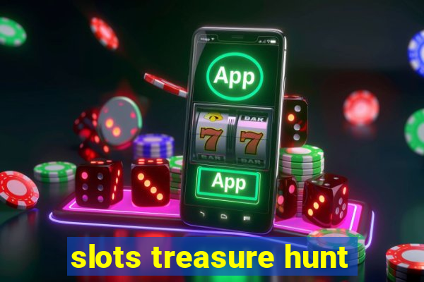 slots treasure hunt