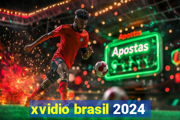 xvidio brasil 2024