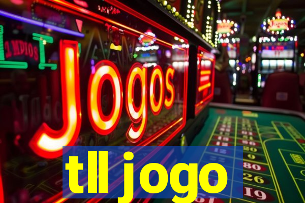 tll jogo