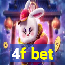 4f bet