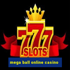 mega ball online casino