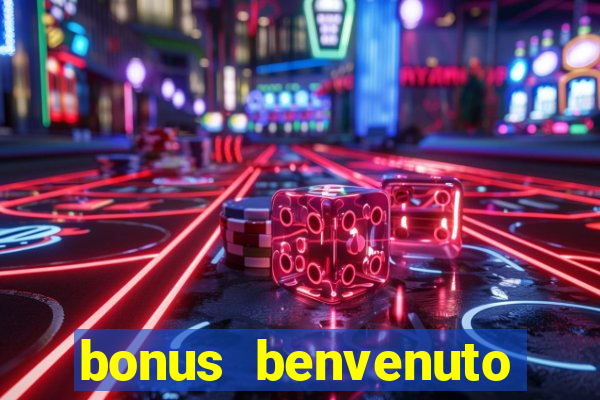 bonus benvenuto bingo lottomatica