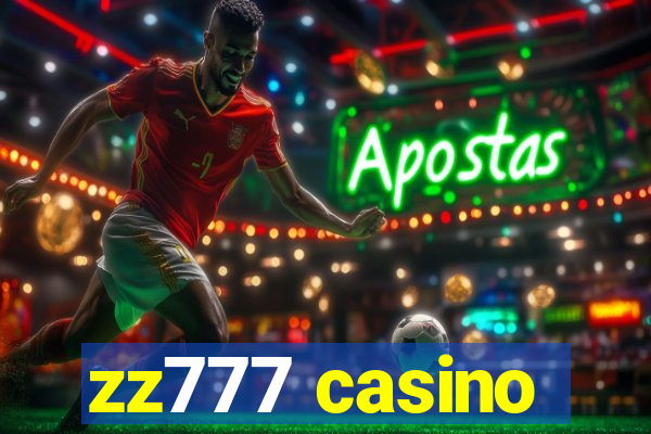 zz777 casino