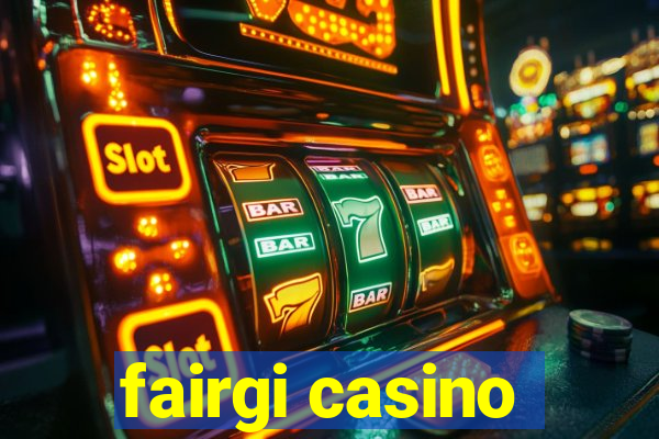 fairgi casino