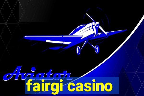 fairgi casino