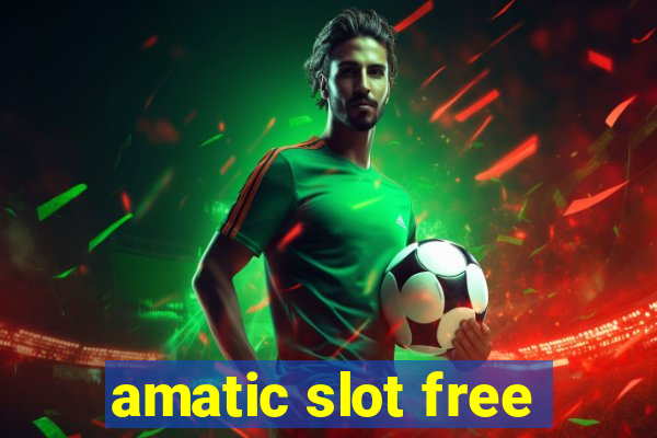 amatic slot free