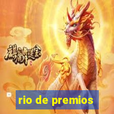 rio de premios