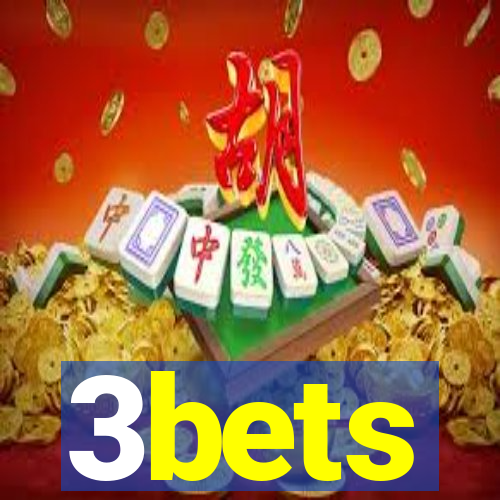 3bets