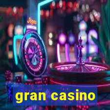 gran casino