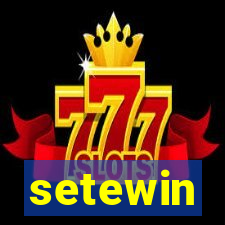 setewin