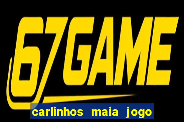 carlinhos maia jogo de aposta