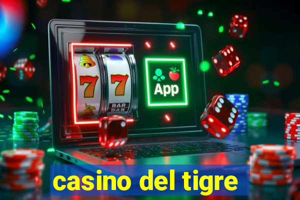 casino del tigre