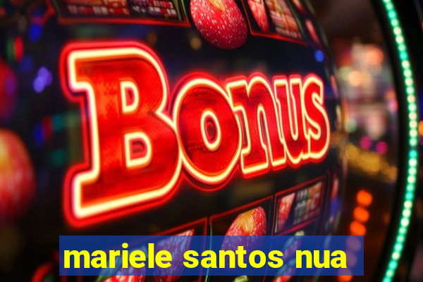 mariele santos nua