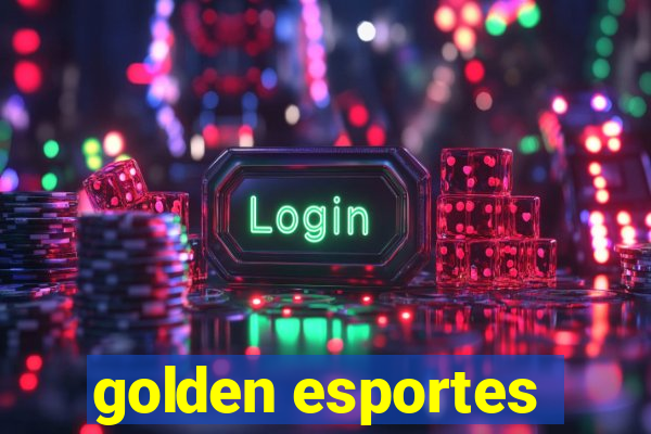 golden esportes