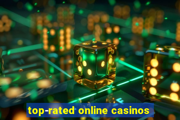 top-rated online casinos