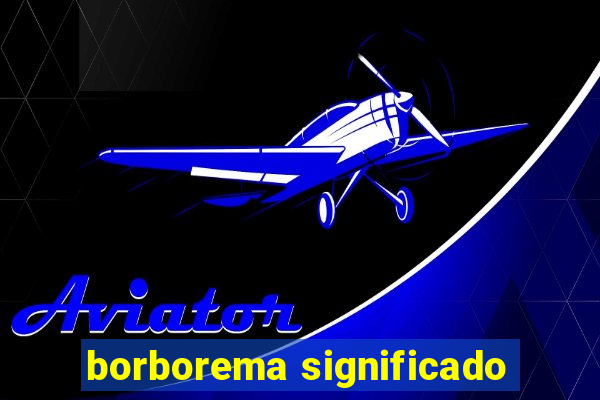 borborema significado