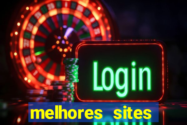 melhores sites fortune tiger