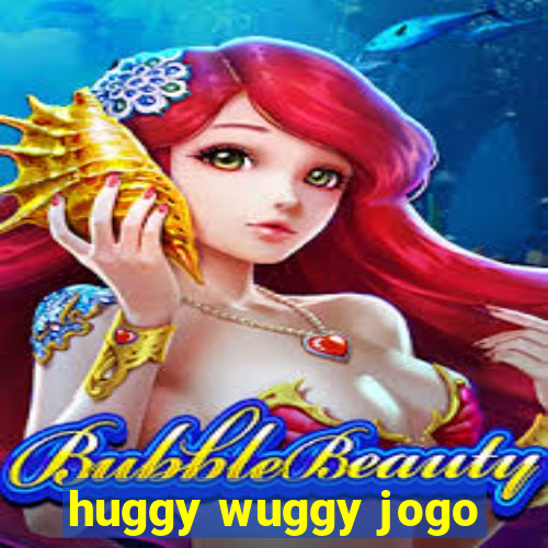 huggy wuggy jogo