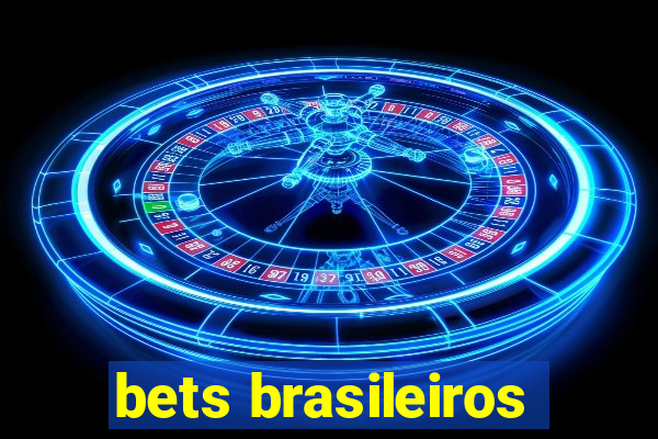 bets brasileiros