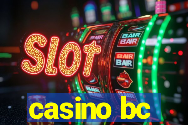 casino bc