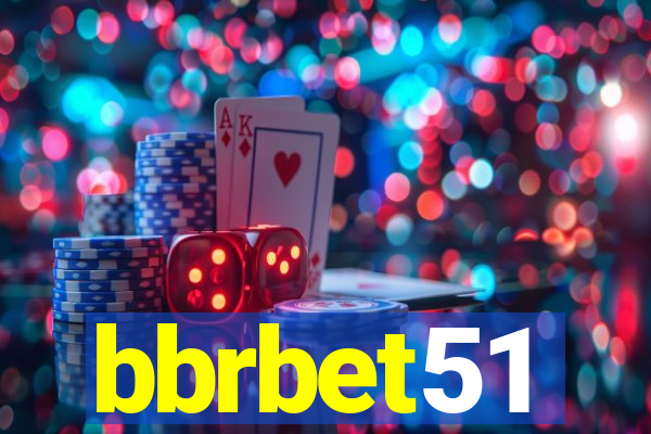 bbrbet51