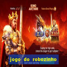 jogo do robozinho para ganhar dinheiro