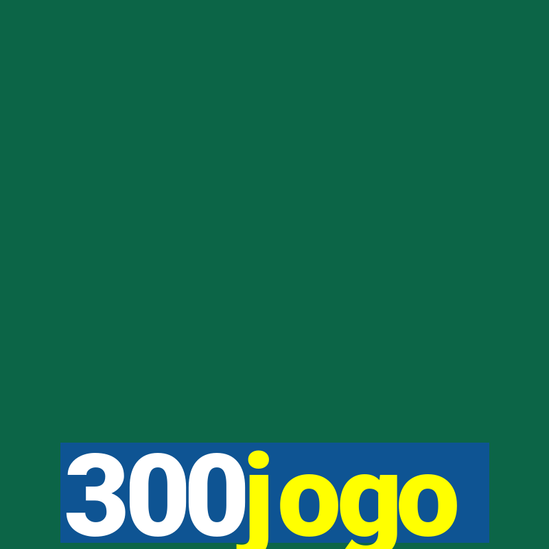 300jogo