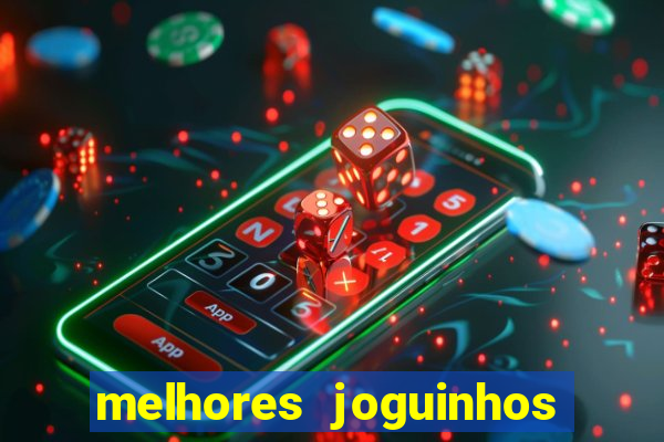 melhores joguinhos para ganhar dinheiro