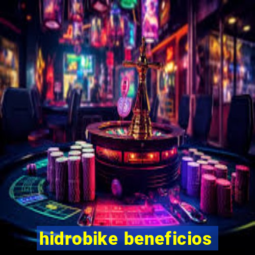 hidrobike beneficios