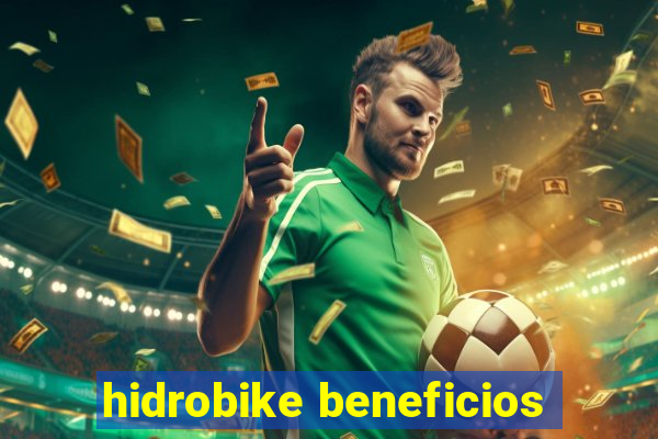 hidrobike beneficios