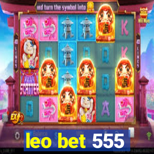 leo bet 555