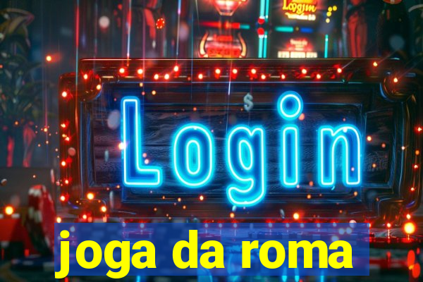 joga da roma